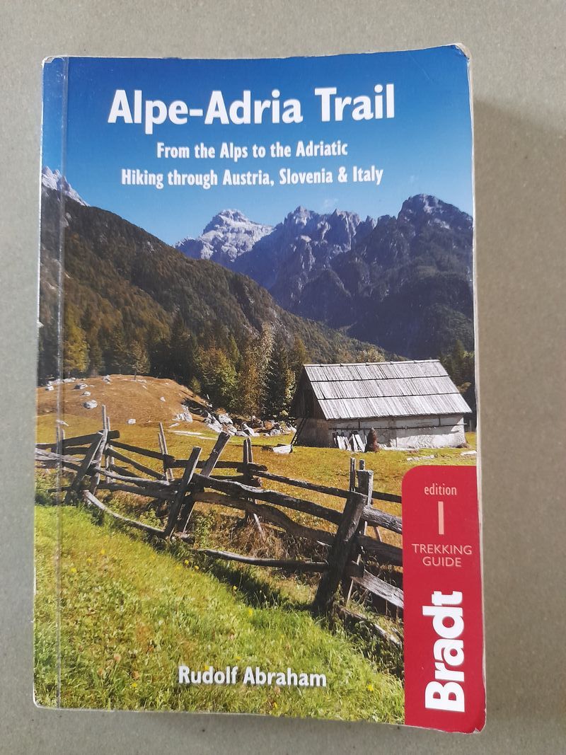 Alpe-Adria Trail: From the Alps to the Adriatic: A de segunda mano