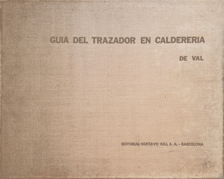  CALDERERIA-ENCICLOPEDIA GUIA por  Lorenzo de Val.