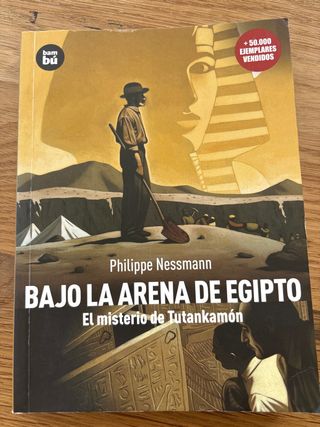 Bajo la arena de Egipto: El misterio de Tutankamón
