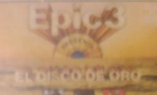 ”Epic 3. El disco de oro (Volúmen III)” (1980)
