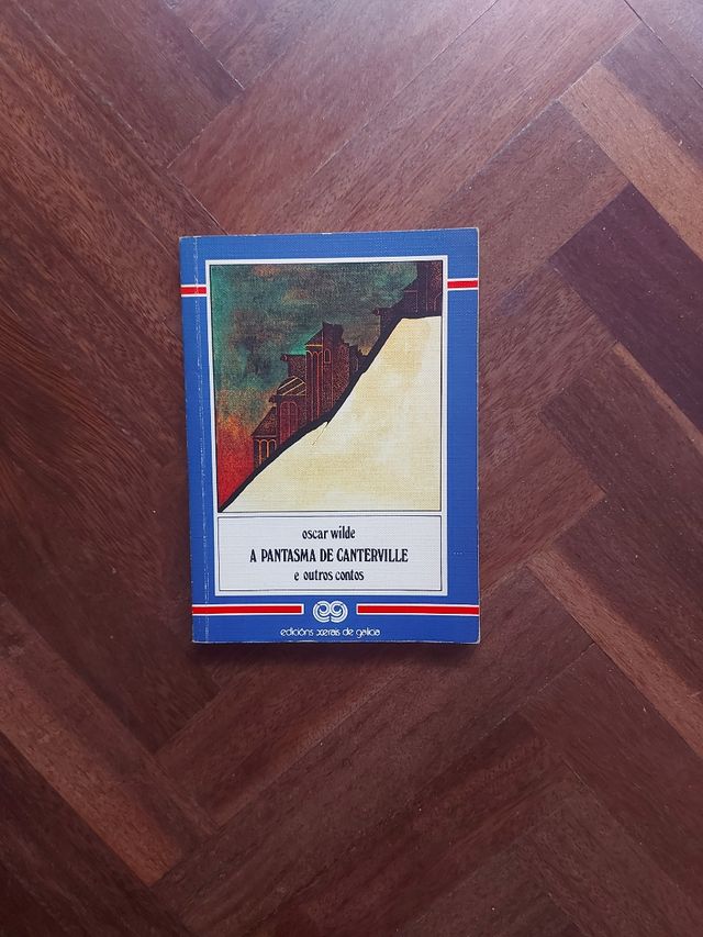 A Pantasma De Canterville/ the Ghost of Canterville (Infantil E Xuvenil) (Galician Edition)