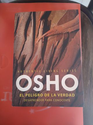 El peligro de la verdad (Authentic Living Series): Desaprender para conocerte (Acereca De Authentic Living Series) (Spanish Edition)