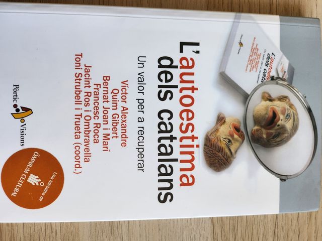 L'autoestima dels catalans. Un valor per a recuperar