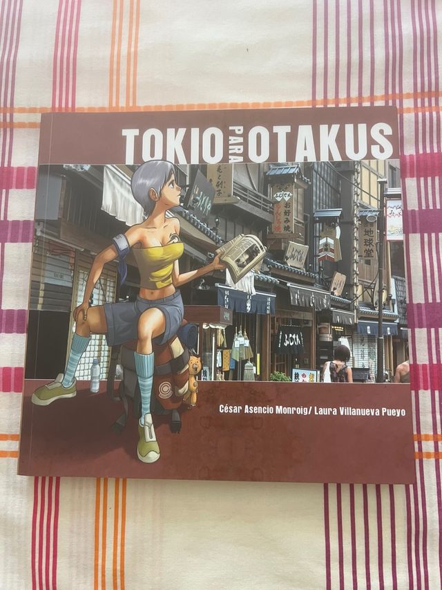 LIBRO TOKIO PARA OTAKUS NUEVO A ESTRENAR