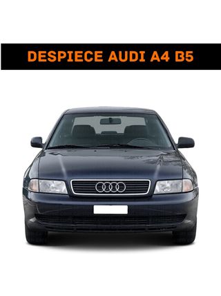 DESPIECE AUDI A4 B5, PIEZAS, REPUESTOS, RECAMBIOS