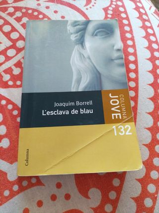 L'esclava de blau (COL.LECCIO JOVE) (Catalan Edition)