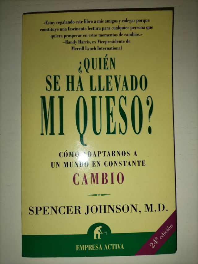 QUIEN SE HA LLEVADO MI QUESO?