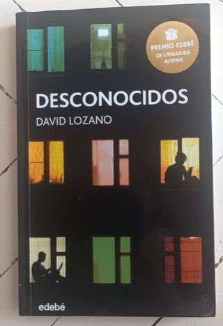 DESCONOCIDOS: Premio EDEBÉ de Literatura Juvenil 2018