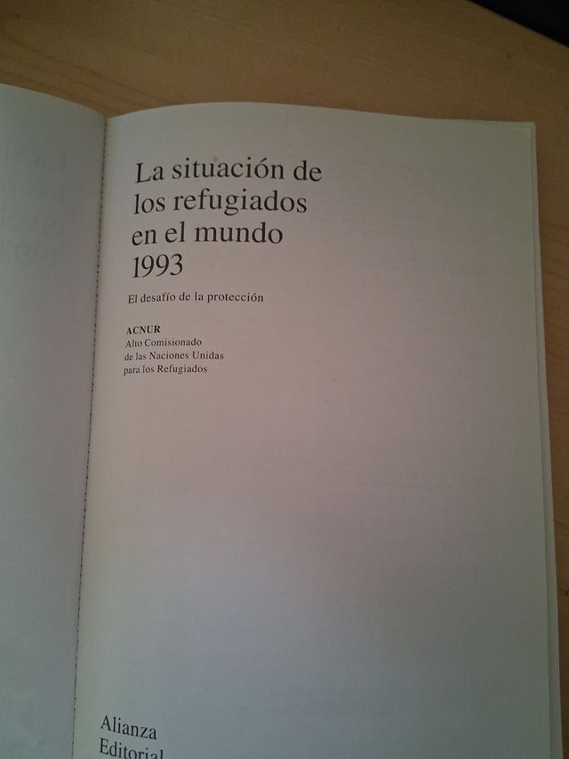 La Situación de los refugiados en el mundo, 1993: El desafío de la proteccón (Spanish Edition)