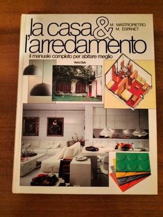 Libro vintage "La casa& l'arredamento"