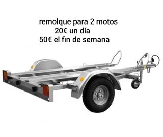 Alquiler de remolque para una o  dos motos.
Pregun
