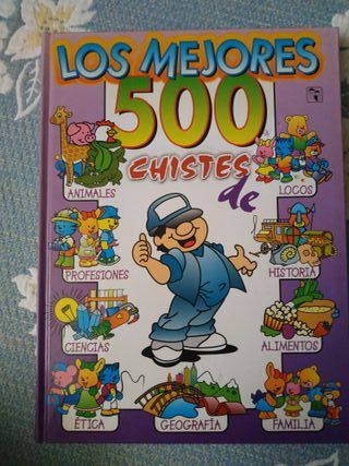LOS MEJORES 500 CHISTES PARA NIÑOS Libro 6/11 años