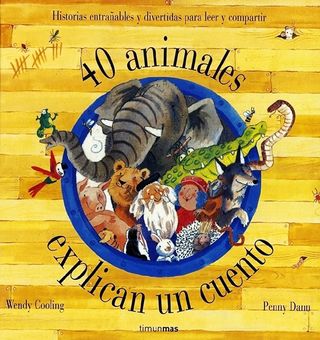40 ANIMALES EXPLICAN UN CUENTO