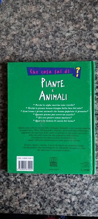 Che cosa sai di ? Piante e Animali Oltr