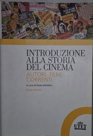 Introduzione alla storia del cinema. Autori, film, correnti