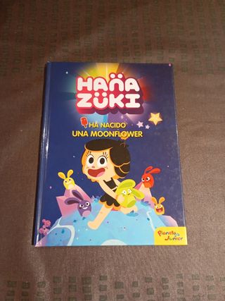 Hanazuki. Ha nacido una Moonflower: Cuento