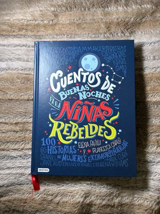 Cuentos de buenas noches para niñas rebeldes