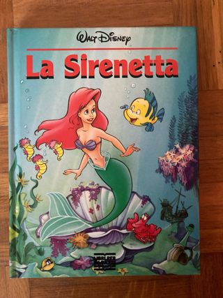 Disney: La Sirenetta (Italian Edition)