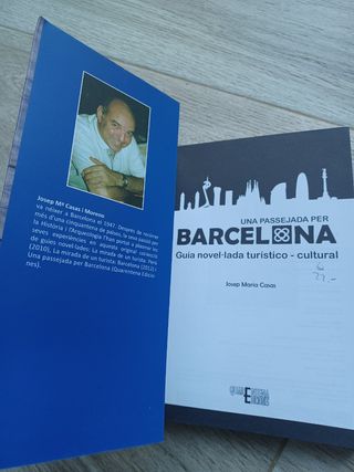 Una passejada per Barcelona : guia novel·lada turístico-cultural