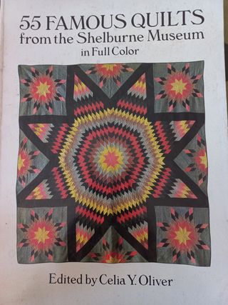 55 Famous Quilts from the Shelburne Museum in Full Color
