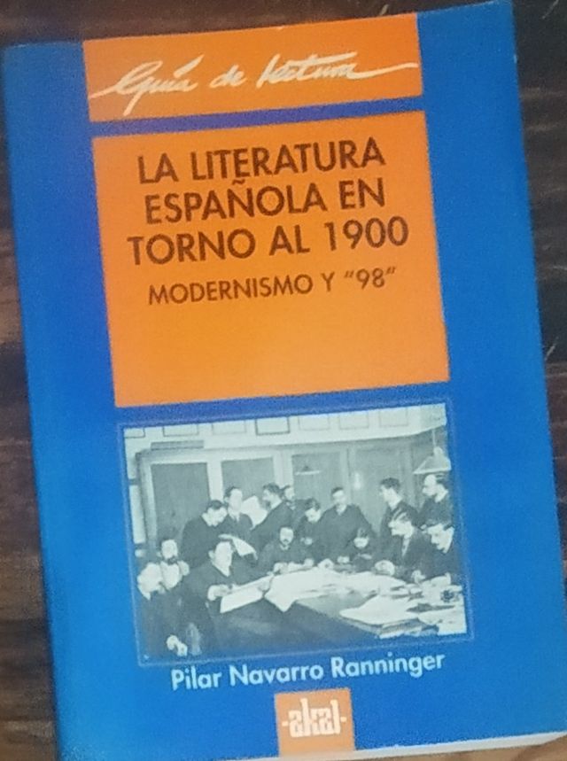 La Literatura Española en torno al 1900