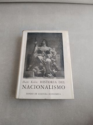 Historia del Nacionalismo. Hans Kohn
