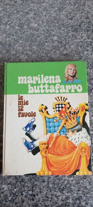 Le mie 12 favole Marilena Buttafarro1972