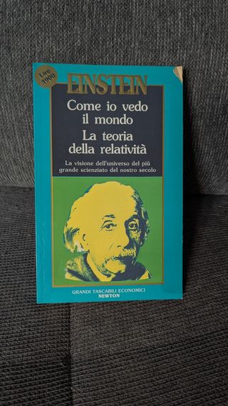 Come io Vedo il Mondo - Albert Einstein