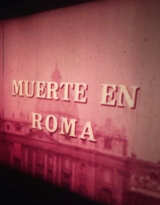 MUERTE EN ROMA - LARGOMETRAJE SUPER 8