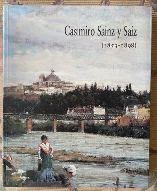 Libro: Casimiro Sainz y Saiz 1853/1898