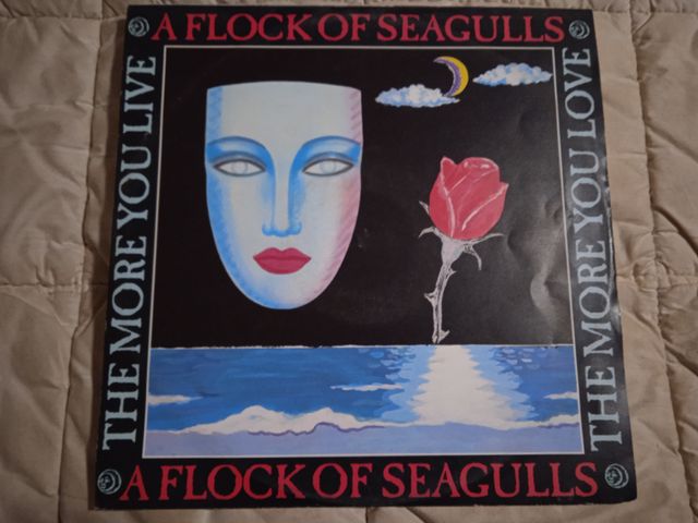 A Flock Of Seagulls The More You Live The More You