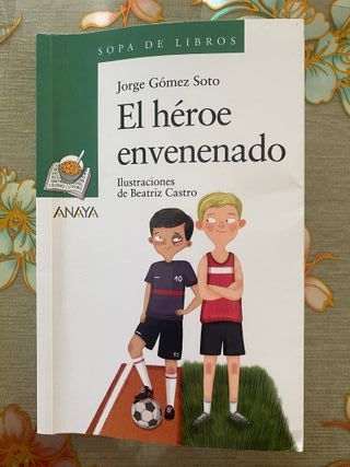 El héroe envenenado