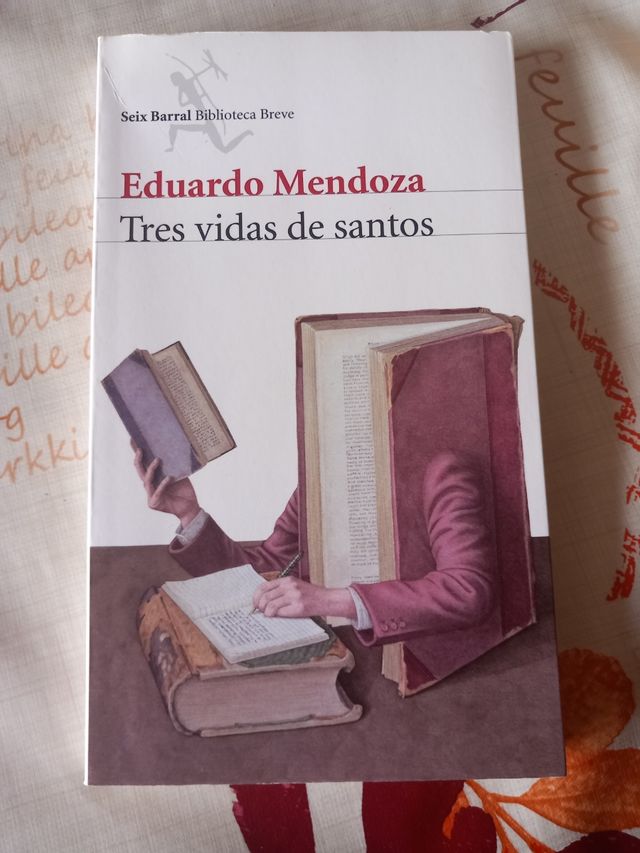 Tres vidas de Santos de Eduardo Mendoza