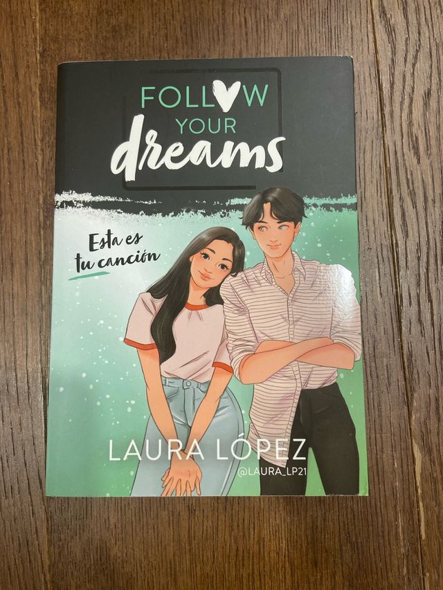 Esta es tu canción (Follow your dreams 2)