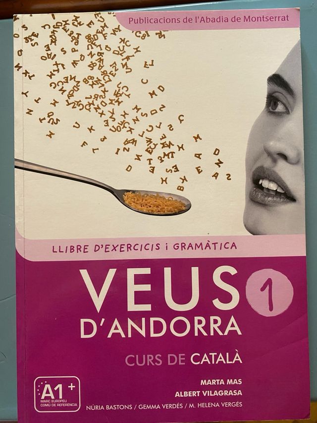 Veus D'andorra. Curs De Català. Llibre D'exercicis