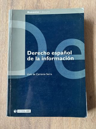 Derecho Español de La Informacion