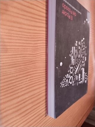 El Poder del Pasado: 150 años de Arqueología en España (Spanish Edition)