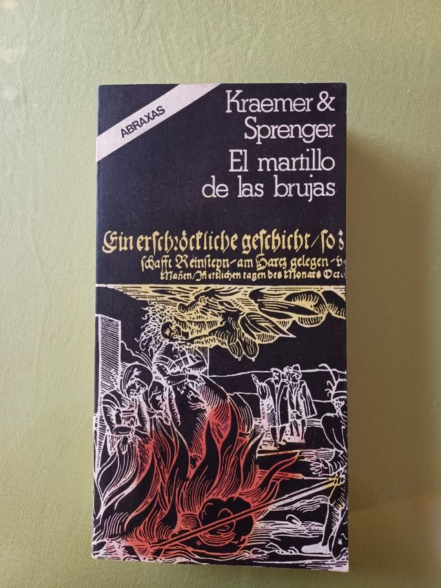 El martillo de las brujas. Kraemer y Sprenger.