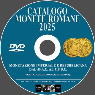 CATALOGO MONETE ROMANE 2025 SU DVD - ITALIANO