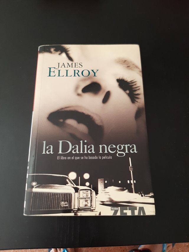LA DALIA NEGRA: Cuarteto de Los Ángeles I (BEST SELLER ZETA BOLSILLO) (Spanish Edition)