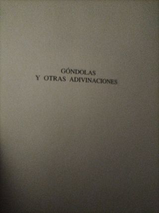Góndolas y otras adivinaciones.