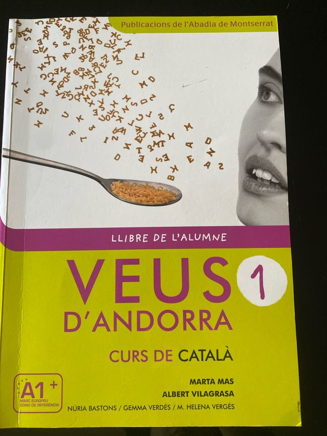 Veus D'andorra. Curs De Català. Llibre De L'alumne