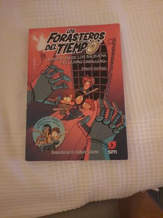 Los Forasteros del Tiempo 2: La aventura de los Balbuena y el último caballero