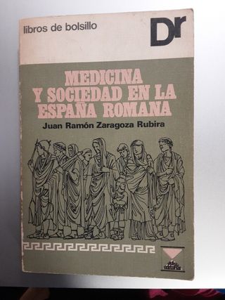 Medicina y sociedad en la España romana