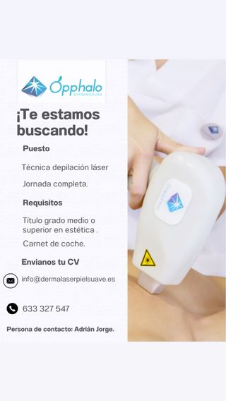 Se busca esteticista laser.