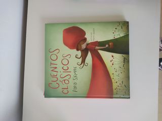 Cuentos clásicos para siempre / Classic Tales (Spanish Edition)