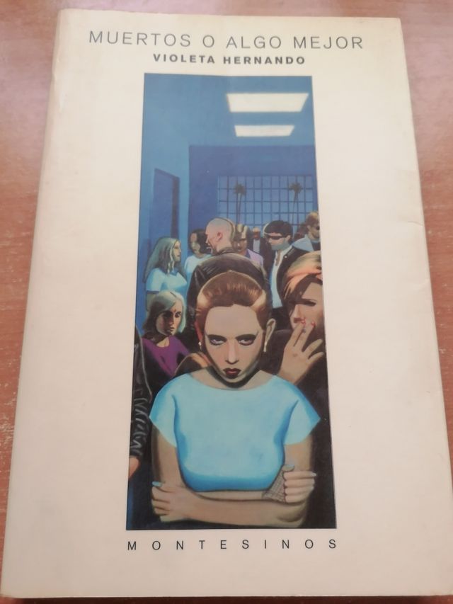 Muertos o algo mejor