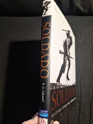 Soldado. Historia visual del combatiente