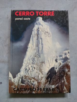 Cerro Torre Casimiro Ferrari 