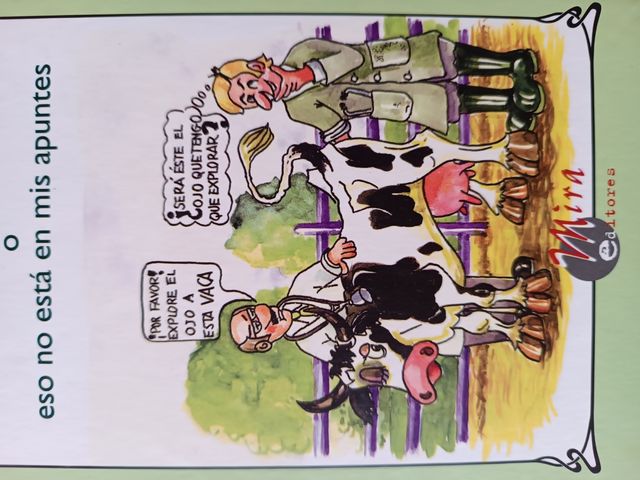 Crestomatía de barbaridades veterinarias o Eso no está en mis apuntes (De parte de) (Spanish Edition)